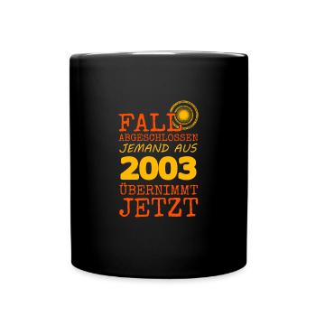 abgeschlossen 2003 - Tasse einfarbig - Schwarz - Vorne