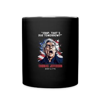Independence Day Thomas Jefferson July 4 - Full Colour Mug - black - Front
