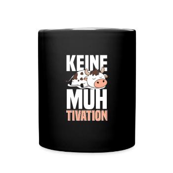 Kuh Faul Kuhbauer - Keine Muhtivation - Tasse einfarbig - Schwarz - Vorne