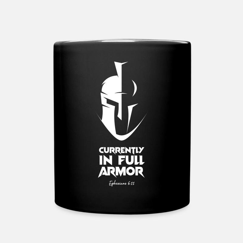 Currently in full armor - Ephesians - Chrétien - Full Colour Mug - black