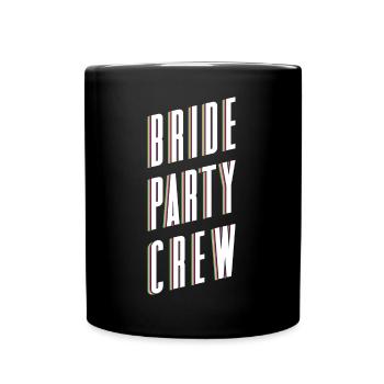 JGA 2022 Bride Party Brew Junggesellinnenabschied - Tasse einfarbig - Schwarz - Vorne