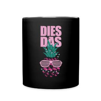 Dies das Ananas Flamingos Rosa Sonnebrille Sommer - Tasse einfarbig - Schwarz - Vorne