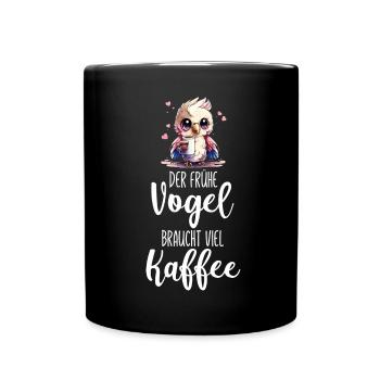 Eine lustige Eule braucht viel Kaffee Sprüche - Tasse einfarbig - Schwarz - Vorne