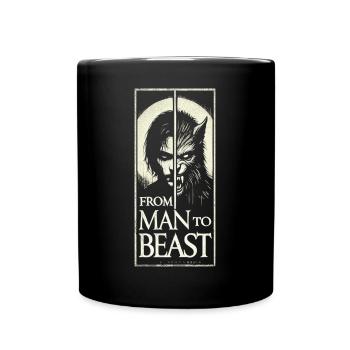 From Man to Beast - Werwolf Verwandlung T-Shirt - Tasse einfarbig - Schwarz - Vorne