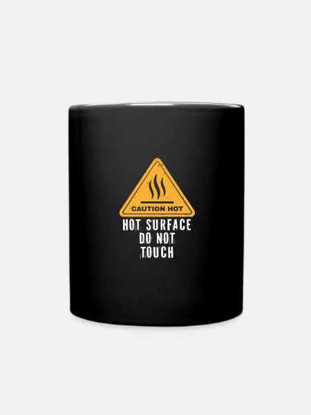 Nicht berühren heiße Oberfläche - Tasse einfarbig - Schwarz