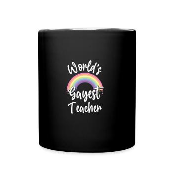 GayEst Teacher in the World - LGBT Rainbow - Full Colour Mug - black - Front