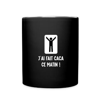 j'ai fait caca ce matin - Mug uni - noir - Devant