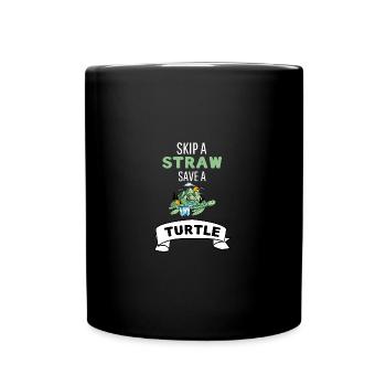 Lass ein Strohhalm weg rette eine Schildkröte - Tasse einfarbig - Schwarz - Vorne