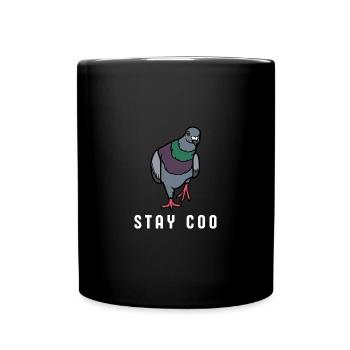 Stay Coo Bird | Funny Cool Pigeon Birding - Tasse einfarbig - Schwarz - Vorne