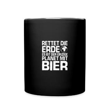 Rettet die Erde es ist der einzige Planet mit Bier - Tasse einfarbig - Schwarz - Vorne