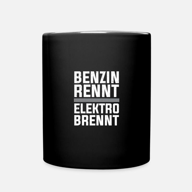 Benzin rennt Elektro brennt - Tasse einfarbig - Schwarz