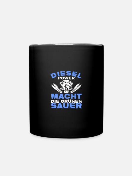 Diesel Power macht die Grünen Sauer - Tasse einfarbig - Schwarz