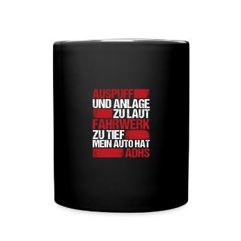Auspuff und Anlage zu laut Fahrwerk zu tief - Tasse einfarbig - Schwarz - Vorne