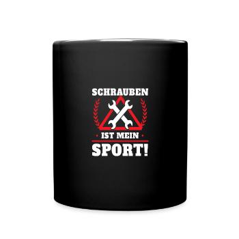 Schrauben ist mein Sport - Tasse einfarbig - Schwarz - Vorne