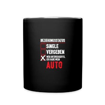 Beziehungsstatus Wen ineressierts ich habe Auto - Tasse einfarbig - Schwarz - Vorne