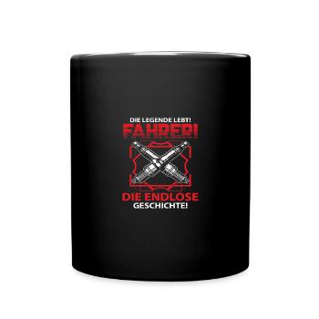 Die legende lebt Fahrer! Die endlose Geschichte! - Tasse einfarbig - Schwarz - Vorne