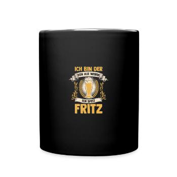 Beer Beer Lovers Booze Celebrate Fritz - Full Colour Mug - black - Front
