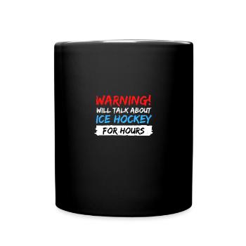 talk about ice hockey gift idea saying - Full Colour Mug - black - Front