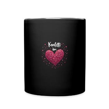Konfetti im Herzen - Tasse einfarbig - Schwarz - Vorne