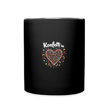 Fasching Spruch - Konfetti Herz Kostüm Shirt - Tasse einfarbig - Schwarz - Vorne