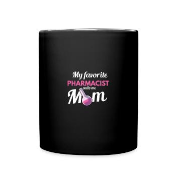 Apotheker Mutter Apotheke Pharmazie PTA - Tasse einfarbig - Schwarz - Vorne
