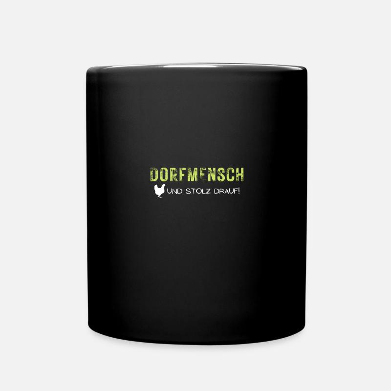 dorf mensch kind stolz drauf spruch geschenk idee - Tasse einfarbig - Schwarz