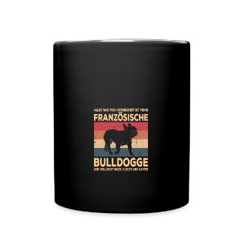 Französische Bulldogge French Bulldog Frenchie - Tasse einfarbig - Schwarz - Vorne