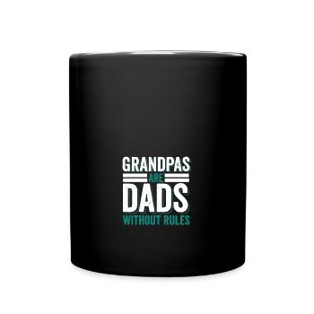 Les grands-pères sont des papas sans règles Drôle grand-père - Mug uni - noir - Devant
