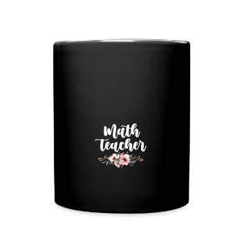 Floral Math Teacher Cute Math Teaching - Full Colour Mug - black - Front