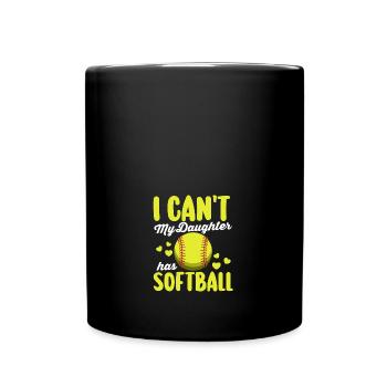 Funny Father's Day I Can't My Daughter Has - Full Colour Mug - black - Front