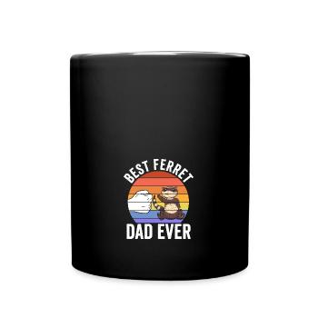 Fathers Day Best Ferret Dad Ever Funny Ferret - Tasse einfarbig - Schwarz - Vorne