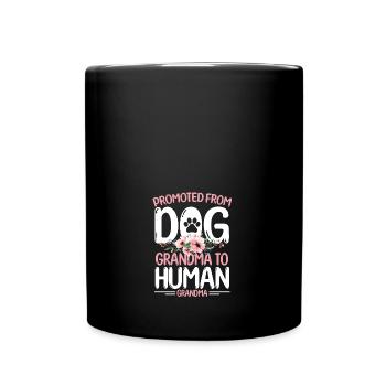 Promoted from dog Grandma to human grandma - Full Colour Mug - black - Front