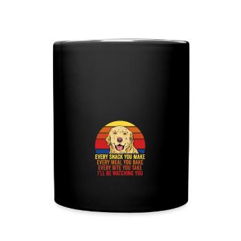 Funny Every Snack You Make Golden Retriever Dog - Full Colour Mug - black - Front