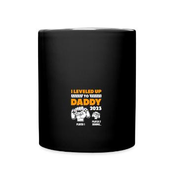 Je suis monté au niveau de papa 2023 bientôt papa pères - Mug uni - noir - Devant