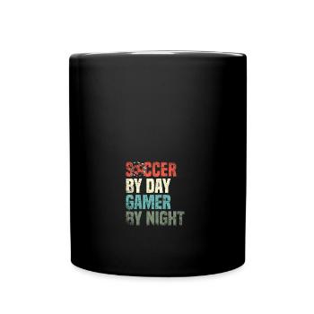 Funny Soccer By Day Gamer By Night Gamer - Tasse einfarbig - Schwarz - Vorne
