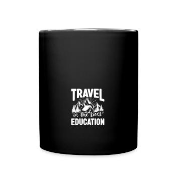 Travel is the best education hiker camping - Full Colour Mug - black - Front