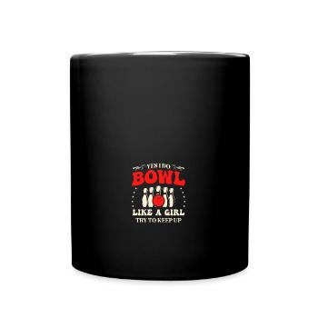 Bowling Oui je fais du bowling comme une fille essaie de suivre - Mug uni - noir - Devant