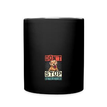 Don't Stop Retrieving Dog Retro Golden Retriever - Tasse einfarbig - Schwarz - Vorne