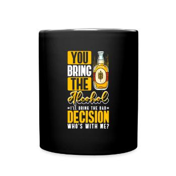 Alcoholic Alcohol Excess Drinker Pub - Full Colour Mug - black - Front