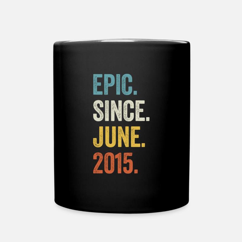 8. Geburtstag 8 Jahre Epic Since June 2015 - Tasse einfarbig - Schwarz