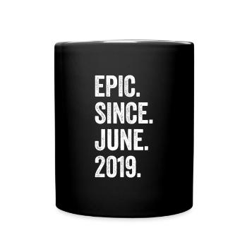 4 Years Old Epic Since June 2019 4th Birthday - Full Colour Mug - black - Front