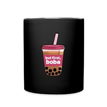 Funny Boba Tea Saying But First Boba - Full Colour Mug - black - Front