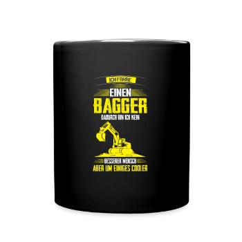 Baggerfahrer Bagger Bagger fahren Geschenk - Tasse einfarbig - Schwarz - Vorne