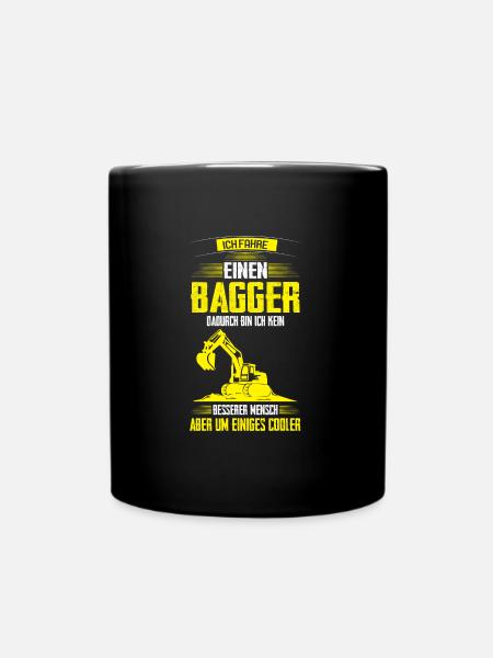 Baggerfahrer Bagger Bagger fahren Geschenk - Tasse einfarbig - Schwarz