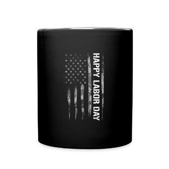 Happy Labor Day - American Flag - Tasse einfarbig - Schwarz - Vorne