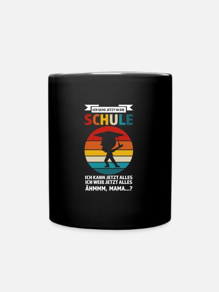 Schulkind Anfang Schulanfänger Geschenk - Tasse einfarbig - Schwarz