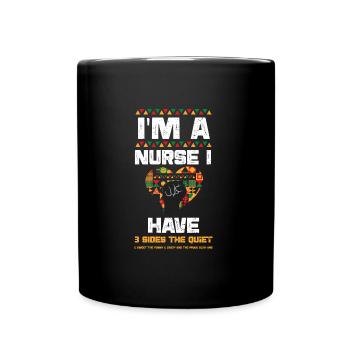 Je suis une infirmière j’ai 3 côtés le q... - Mug uni - noir - Devant