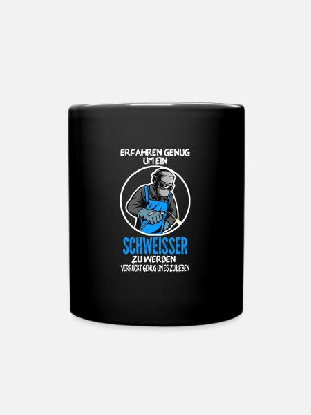 Schweißer Beruf Schweißerei Geschenk - Tasse einfarbig - Schwarz