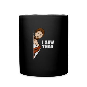 Jesus Meme I saw that sarcasm - Full Colour Mug - black - Front