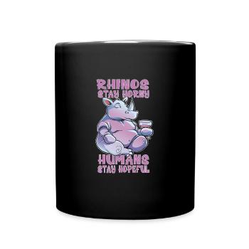 Rhinos stay horny people stay - Full Colour Mug - black - Front